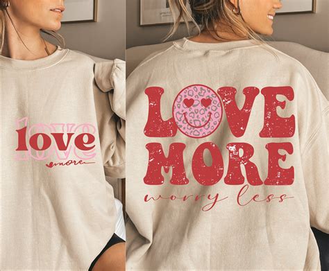 Love More Worry Less Svg Love More Worry Less Png Love More Worry