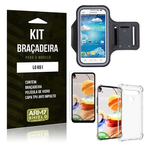 Braçadeira Sporte LG K61 Capinha Anti Impacto Película de Vidro