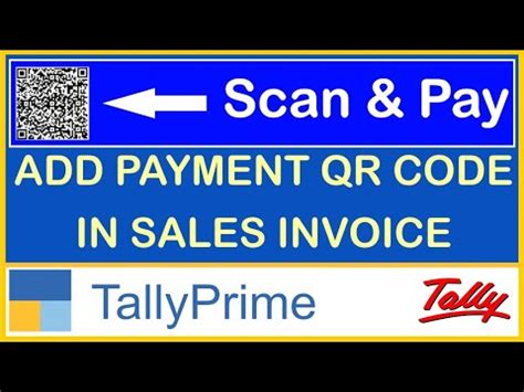 HOW TO ADD PAYMENT QR CODE IN SALES INVOICE IN TALLY PRIME TDL FOR