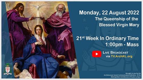 Catholic Weekday Mass Online L Monday The Queenship Of The Blessed