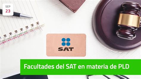 Facultades Del SAT En Materia De PLD YouTube