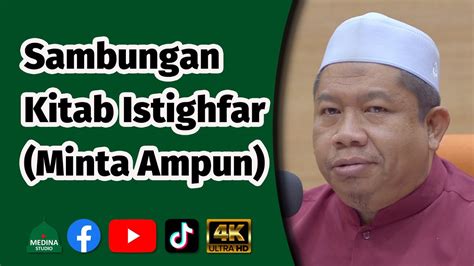 Ustaz Abdul Rahim Nasir Sambungan Kitab Istighfar Minta Ampun K