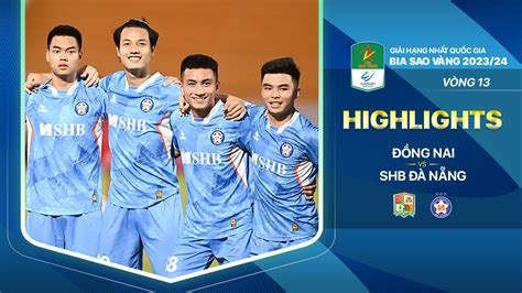 Đồng Nai SHB Đà Nẵng Highlights FPT Play