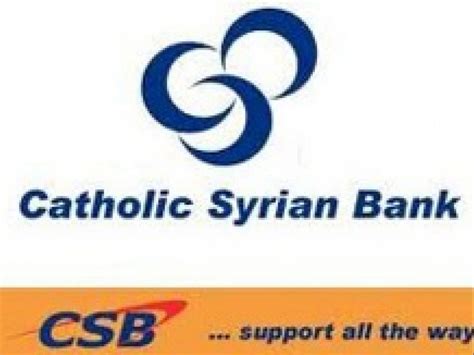 Catholic Syrian Bank Savings Account I Dialabank