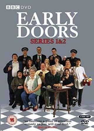 Early Doors Trivia - TV Tropes