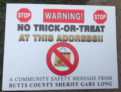 No Trick Or Treat Signs Sheriff Office In Butts County Georgia Puts