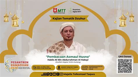 Dzikir Asmaul Husna Oleh Al Habib Ali Bin Abdurrahman Al Habsyi