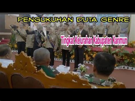 Pengukuhan Duta Genre Tingkat Kelurahan Oleh Bkkbn Pusat Ri Bupati