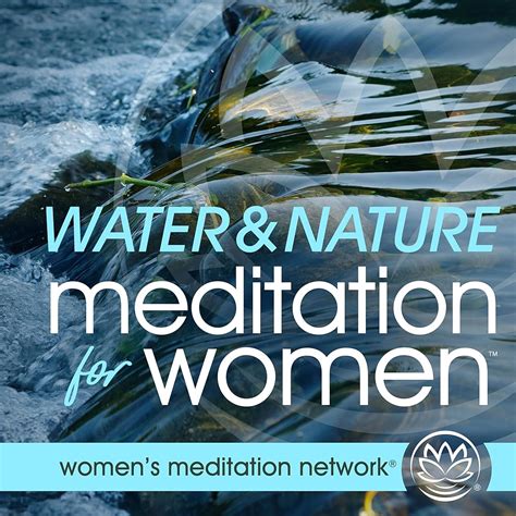 Water Nature Sounds Meditation For Women AD FREE BONUS Gentle