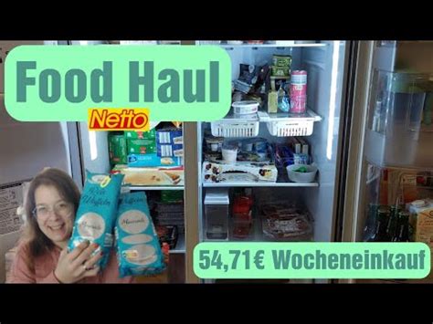 Fod Haul 54 71 Wocheneinkauf 5 Personen Vorräte Netto