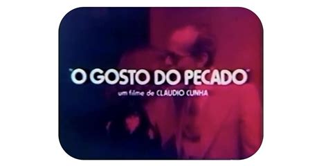 O Gosto Do Pecado 1980