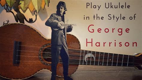 'Ain't She Sweet' George Harrison Ukulele Play-Along and Lesson Chords ...