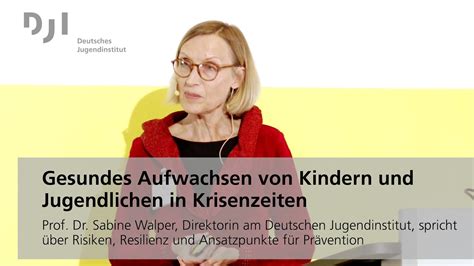 Gesundes Aufwachsen Von Kindern Und Jugendlichen In Krisenzeiten