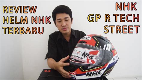 Review Helm Nhk Terbaru Nhk Gpr Tech Street Youtube