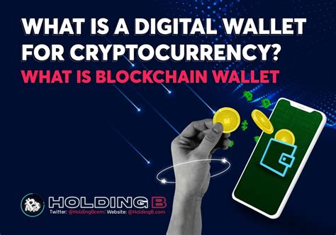 What Is A Digital Wallet For Cryptocurrency What Is Blockchain Wallet