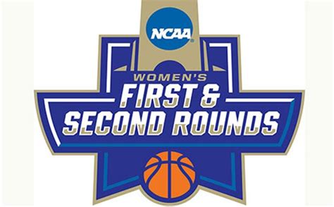 2016 Ncaa® Division I Womens Basketball Championship First And Second