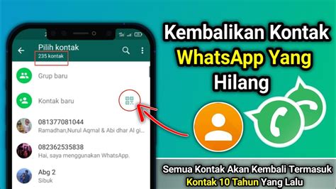 Cara Mengembalikan Kontak Whatsapp Yang Hilang Terhapus Kembali No Hp