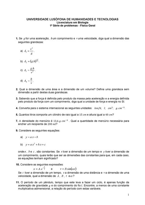 Serie 1 Fisica Geral 1 UNIVERSIDADE LUSÓFONA DE HUMANIDADES E