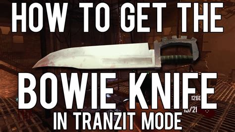 Black Ops 2 How To Get The Bowie Knife In Tranzit Mode Zombies YouTube