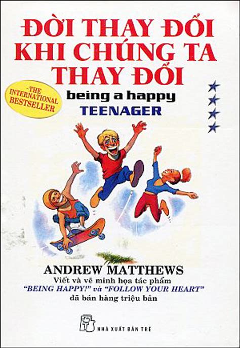 Đời Thay đổi Khi Chúng Ta Thay đổi Tập 4 By Andrew Matthews Goodreads