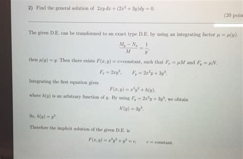 Solved Find The General Solution Of 2xy Dx 2x2 3ydy