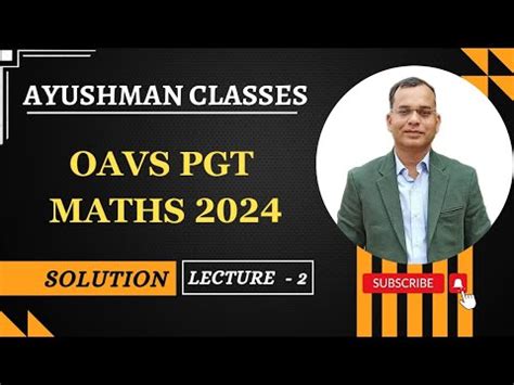 Oavs Pgt Maths Solution Ii Lec Youtube