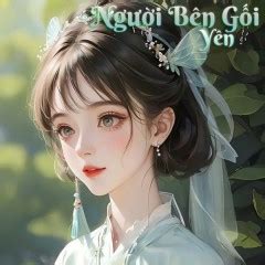 Yên - Single Người Bên Gối Và Người Trong Tim (2023) trên Zing MP3