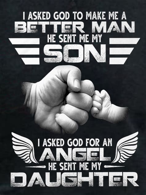 I Asked God To Make Me A Better Man Son Angel Daughter Mens Sweatshirt