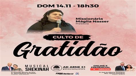 CultoAoVivo l CULTO DE GRATIDÃO AD ARNE 51 14 11 2021 YouTube