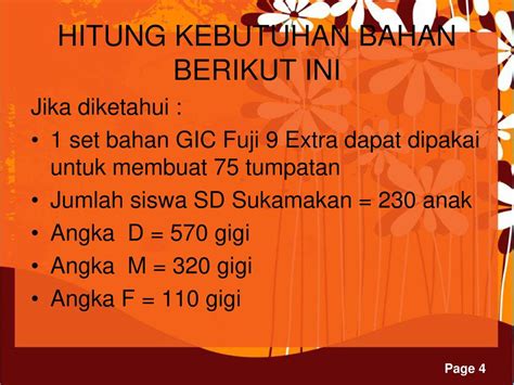 Perhitungan Kebutuhan Bahan Perawatan Gigi And Mulut Ppt Download