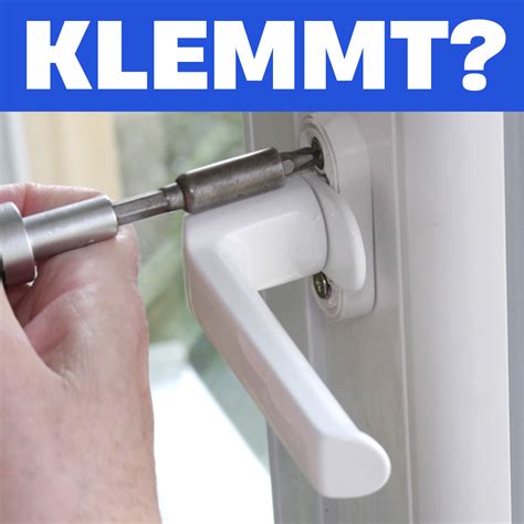 Fenstergriff Klemmt Geht Schwer Oder Dreht Durch So Reparierst Du