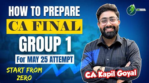 How To Prepare Ca Final Group 1 For May 2025 Exam From Zero 100 Pass