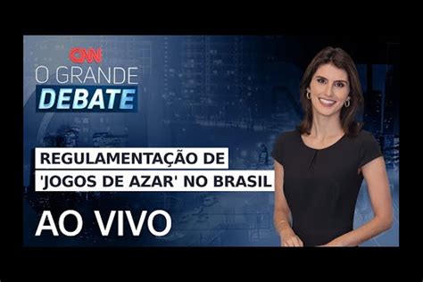 O Grande Debate Da Cnn Discutiu A Legalização Dos Jogos De Azar Bnldata