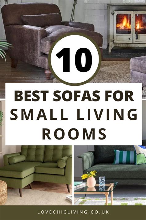 The Best Sofas For Small Living Rooms With Text Overlay That Reads 10