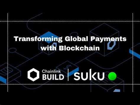 Sukuecosystem Chainlink Build Revolutionizing Global Money