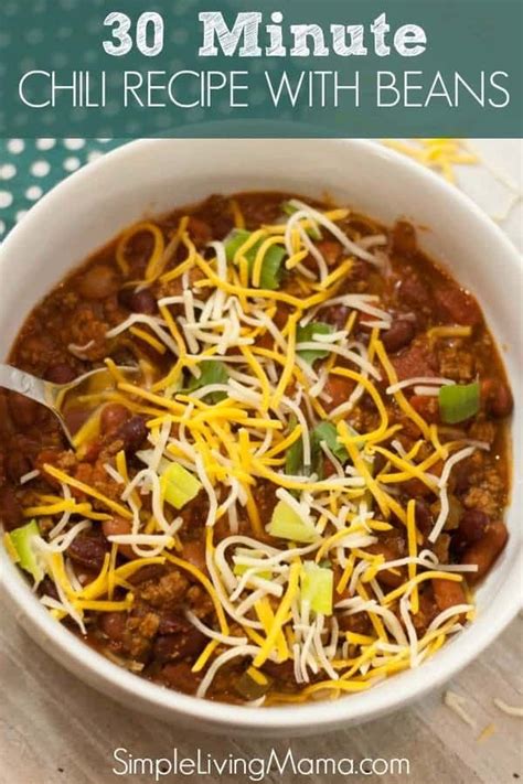 Quick Chili Recipe with Beans - Simple Living Mama