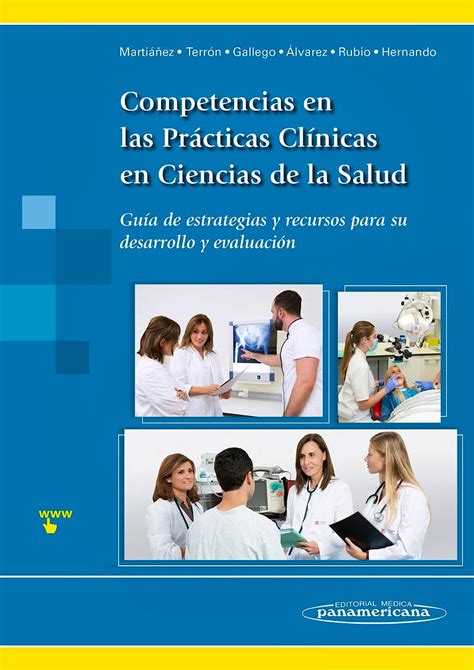 Competencias En Las Prácticas Clínicas En Ciencias De La Salud Guía De