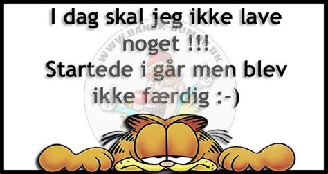 Dansk Humor For Dig Med Humor Citater Sjove Citater Jokes Citater