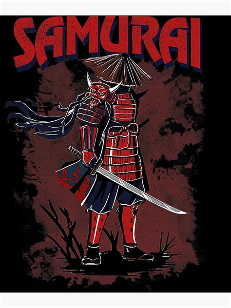 Japanese Samurai Warrior Bushido Code Swordsman Skull Poster For Sale By Pradamila Redbubble