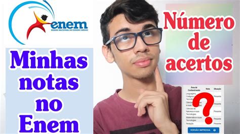 MINHAS NOTAS NO ENEM QUANTIDADES DE ACERTOS ZEREI MINHA REDAÇÃO