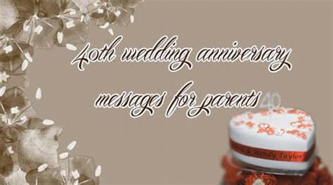 40th Wedding Anniversary Messages for Parents