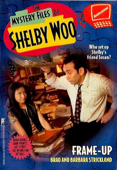 Frame Up The Mystery Files Of Shelby Woo 8 By Brad Strickland