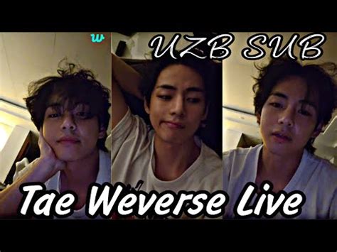 Uzb Sub Bts V Weverse Live Taehyung Live Uzbek Tilida