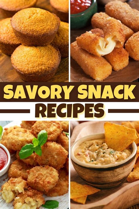 Savory Snack Recipes We Can T Resist Insanely Good