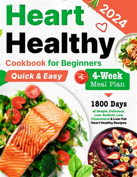 Heart Healthy Cookbook For Beginners Days Of Simple Delicious