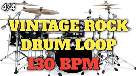 VINTAGE ROCK DRUM LOOP 130 BPM YouTube