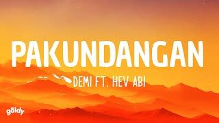 DEMI - Pakundangan ft. Hev Abi (Lyrics) Chords - Chordify