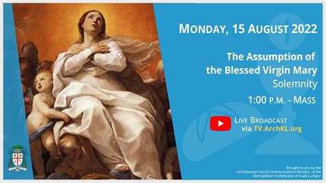 Catholic Mass Online L Solemnity Of The Assumption Of The Blessed Virgin Mary Archkl Youtube