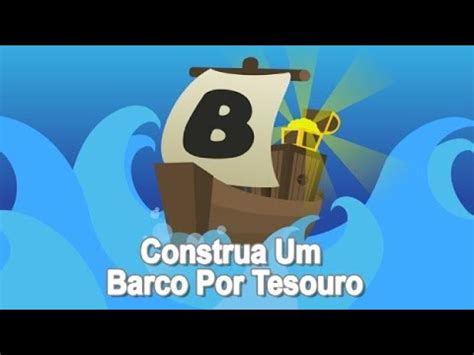 CONSTRUIR UM BARCO NO ROBLOX E VEJA COMO FICOU Construa Um Barco Por