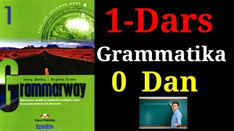 Ingliz Tili Grammatika Dars Grammarway Youtube